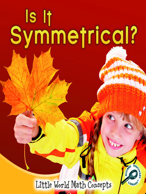 cover image of Is It Symmetrical?